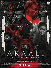 Akaali (2025) HDRip Telugu (Original Version) Full Movie Watch Online Free