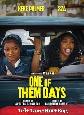 One Of Them Days (2025) BRRip Original [Telugu + Tamil + Hindi + Eng] Dubbed Full Movie Watch Online Free