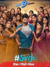 Single (2025) HDRip Original [Hindi + Malayalam + Kananda] Full Movie Watch Online Free