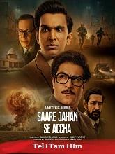 Saare Jahan Se Accha (2025) HDRip Season 1 [Telugu + Tamil + Hindi] Watch Online Free