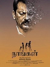 Naangal (2025) HDRip Tamil Full Movie Watch Online Free